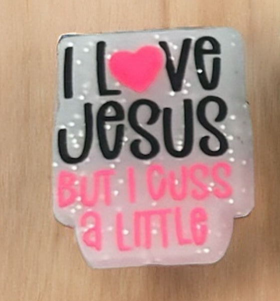 I Love Jesus But I Cuss a Little
