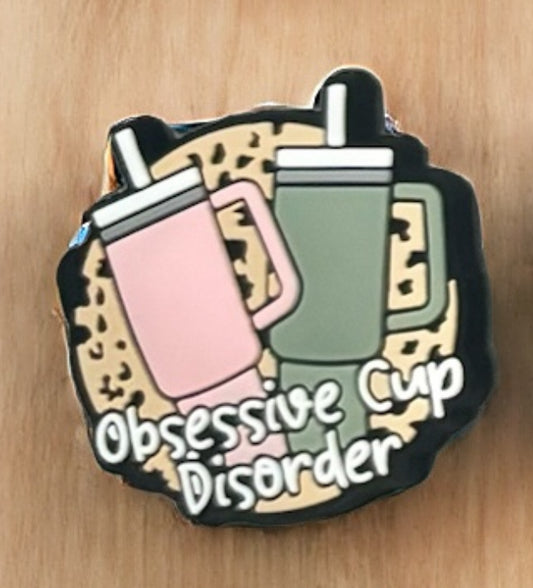 Obsessive Cup Disorder
